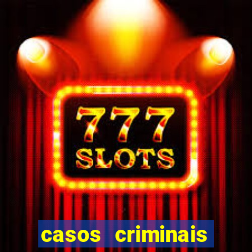 casos criminais para ler pdf
